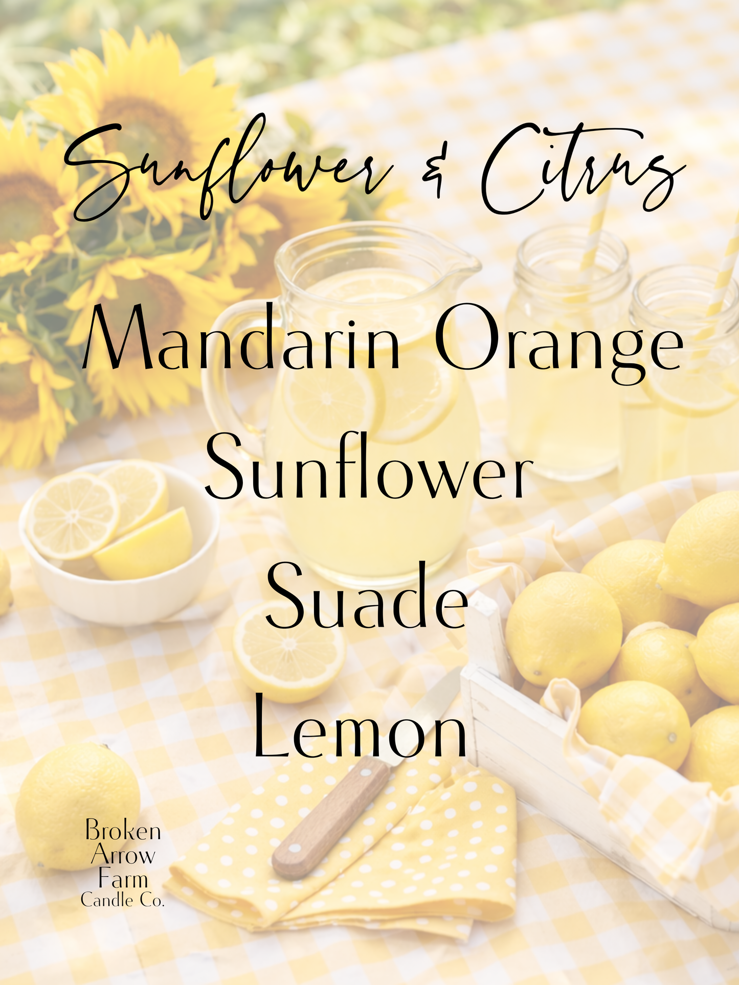Sunflower & Citrus